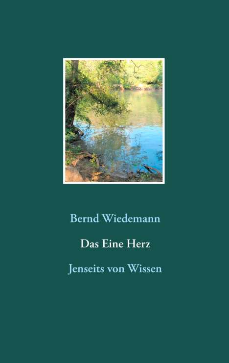 Bernd Wiedemann: Wiedemann, B: Eine Herz, Buch