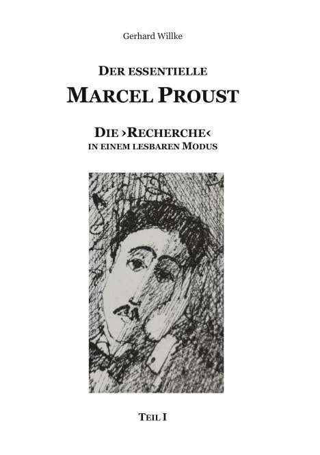 Gerhard Willke: Der essentielle Marcel Proust, Buch
