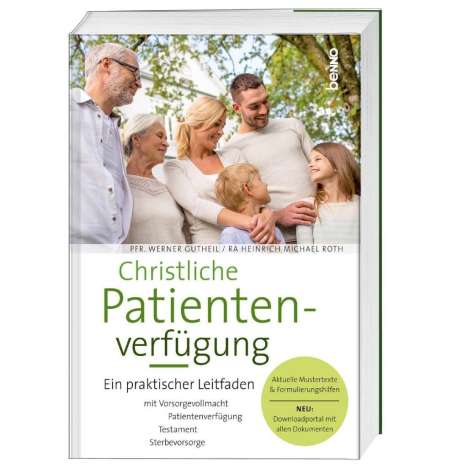 Werner Gutheil: Gutheil, W: Christliche Patientenverfügung, Buch