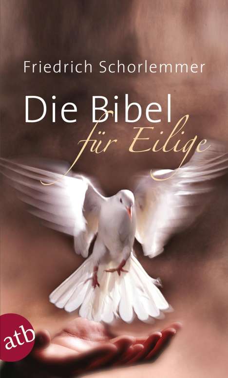 Friedrich Schorlemmer: Die Bibel für Eilige, Buch
