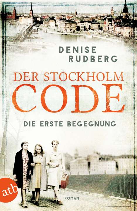 Denise Rudberg: Der Stockholm-Code, Buch