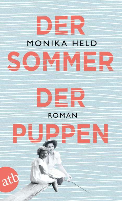 Monika Held: Der Sommer der Puppen, Buch