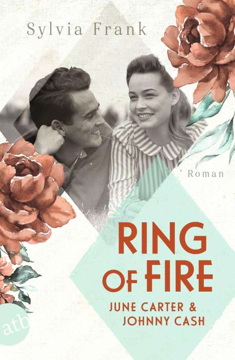 Sylvia Frank: Ring of Fire - June Carter &amp; Johnny Cash, Buch