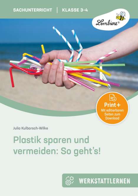 Julia Kulbarsch-Wilke: Plastik sparen und vermeiden: So geht's!, Buch