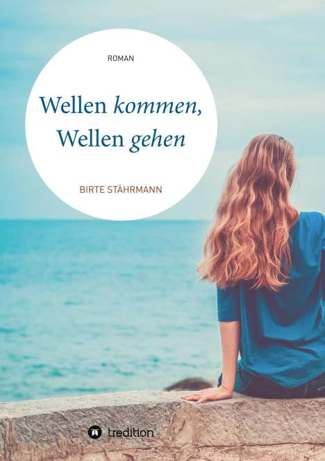 Birte Stährmann: Wellen kommen, Wellen gehen, Buch
