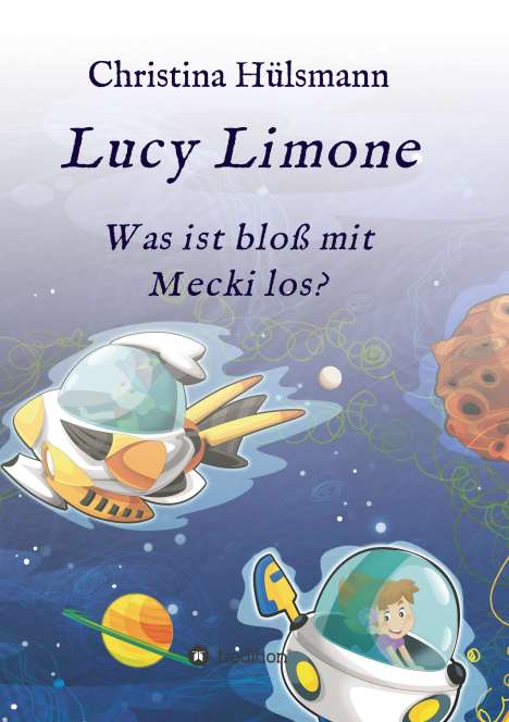Christina Hülsmann: Lucy Limone, Buch