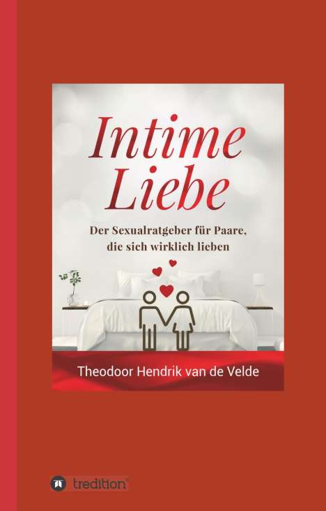 Theodor Hendrik van de Velde: Intime Liebe, Buch