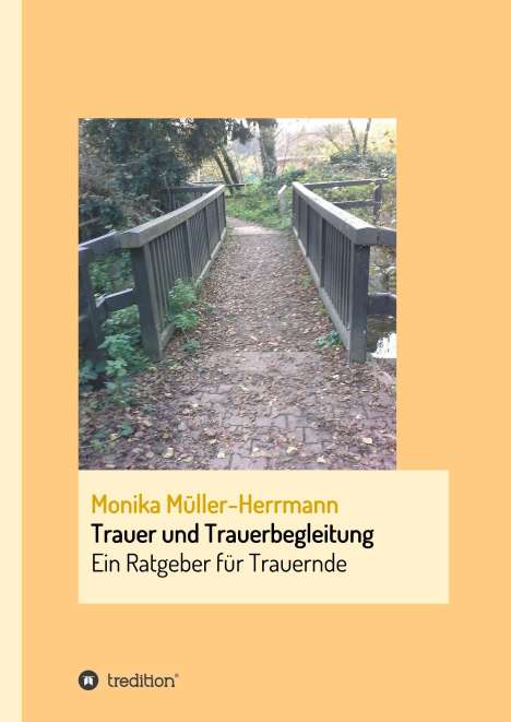 Monika Müller-Herrmann: Trauer und Trauerbegleitung, Buch