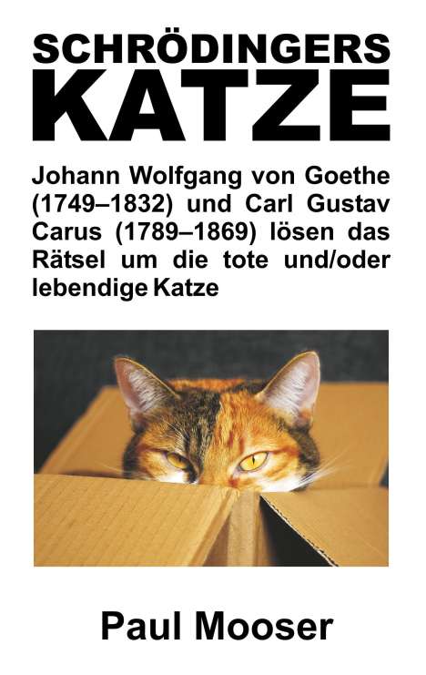Paul Mooser: Mooser, P: Schrödingers Katze, Buch