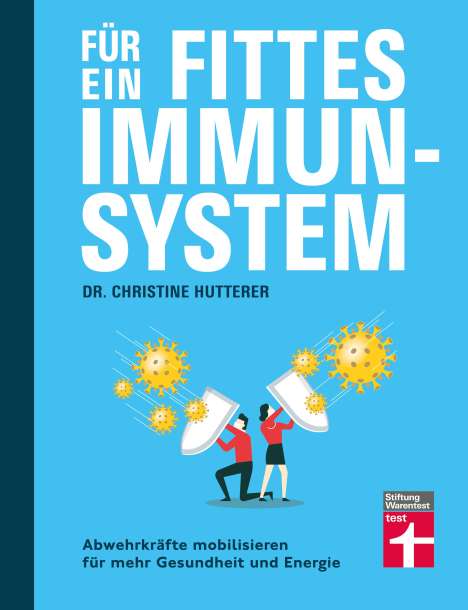 Christine Hutterer: Für ein fittes Immunsystem, Buch