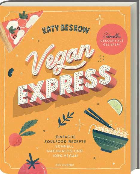 Katy Beskow: Vegan Express - Schneller gekocht als geliefert, Buch