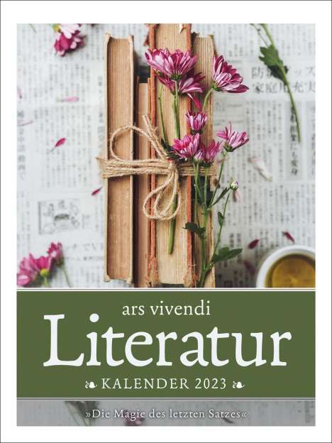 Ars Vivendi Verlag: Ars Vivendi Verlag: ars vivendi Literaturkalender 2023, Kalender
