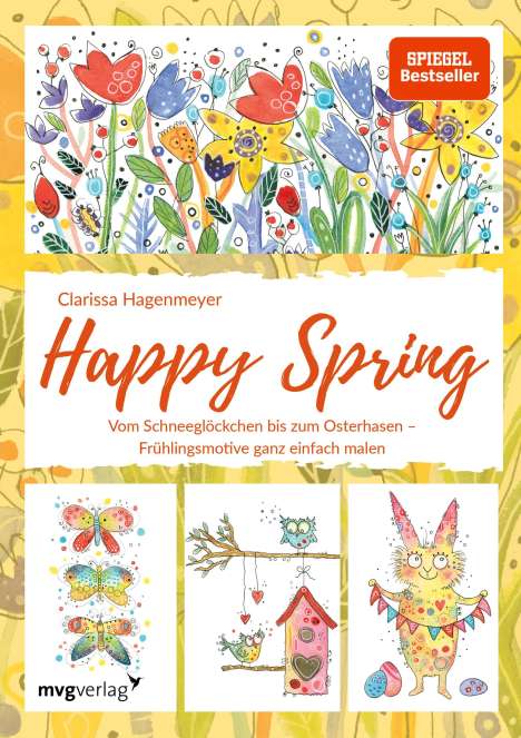 Clarissa Hagenmeyer: Happy Spring, Buch