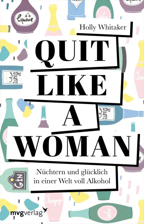 Holly Whitaker: Quit Like a Woman, Buch