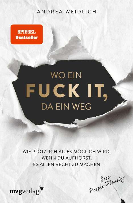 Andrea Weidlich: Wo ein Fuck it, da ein Weg, Buch