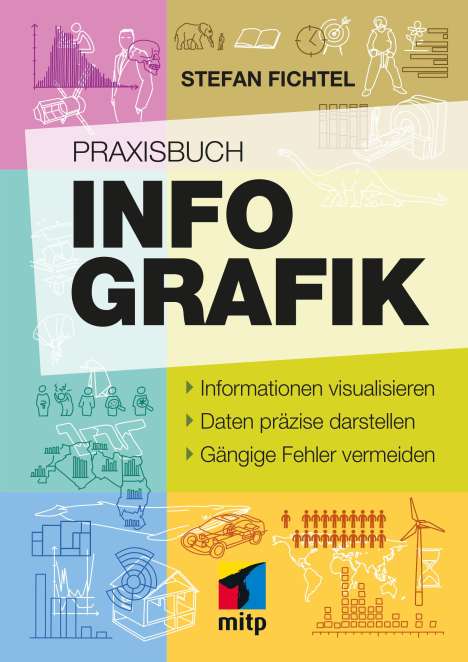 Stefan Fichtel: Praxisbuch Infografik, Buch