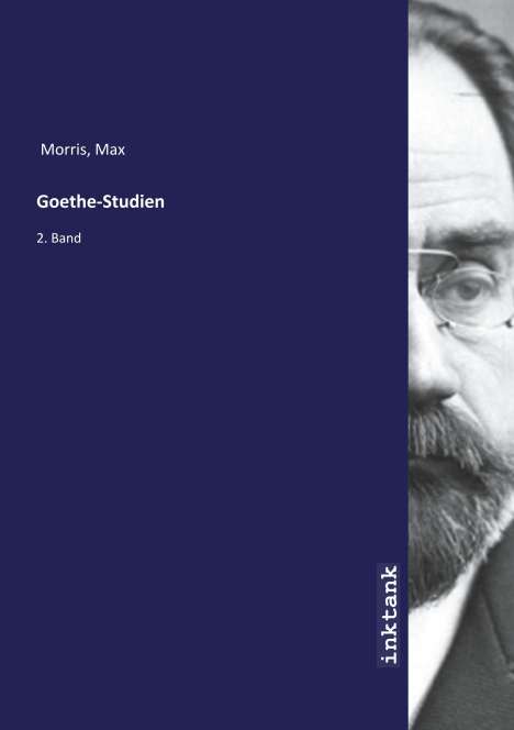 Max Morris: Goethe-Studien, Buch