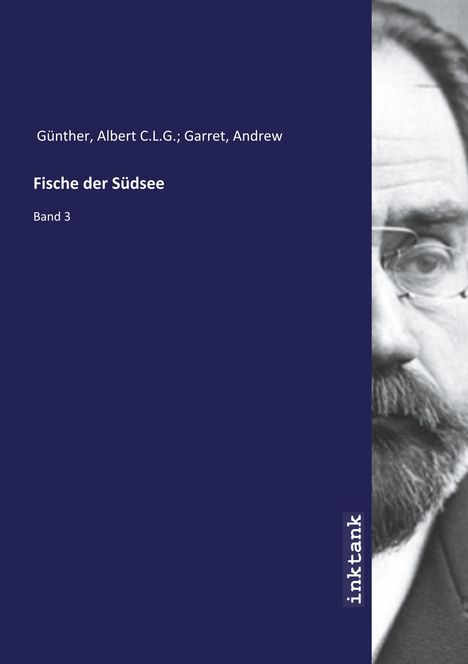 Albert C. L. G. Garret Günther: Fische der Südsee, Buch