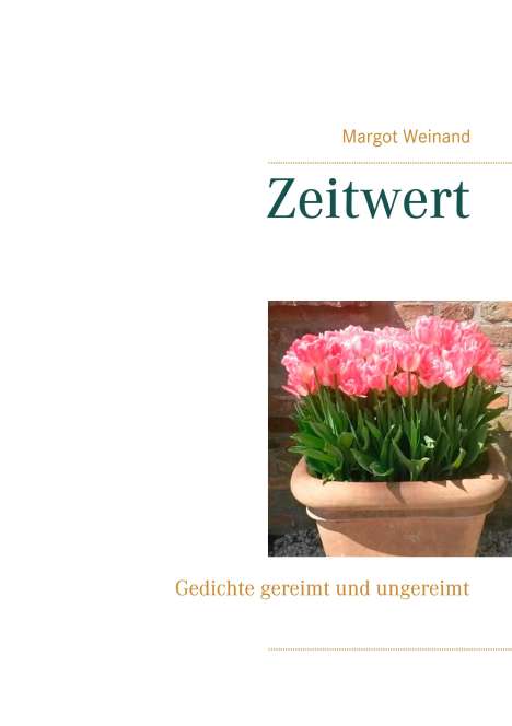 Margot Weinand: Zeitwert, Buch