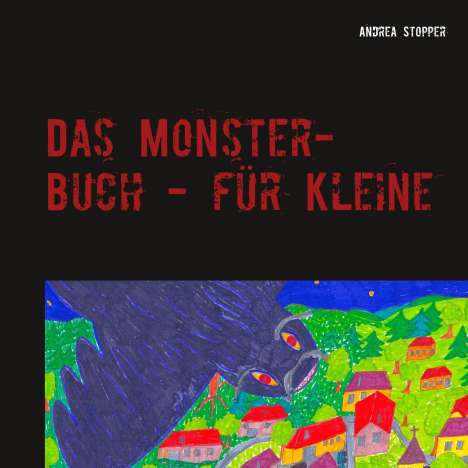 Andrea Stopper: Das Monster-Buch - für Kleine, Buch