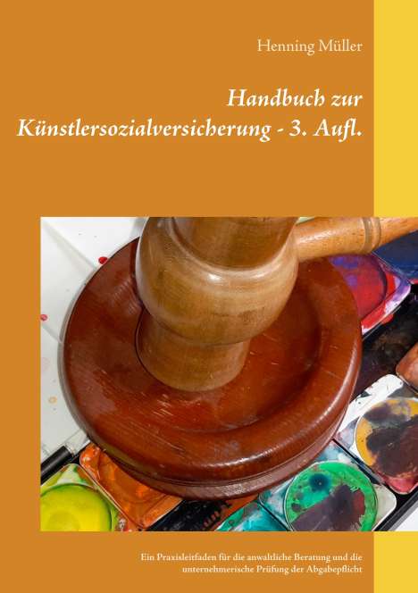 Henning Müller: Handbuch zur Künstlersozialversicherung, Buch