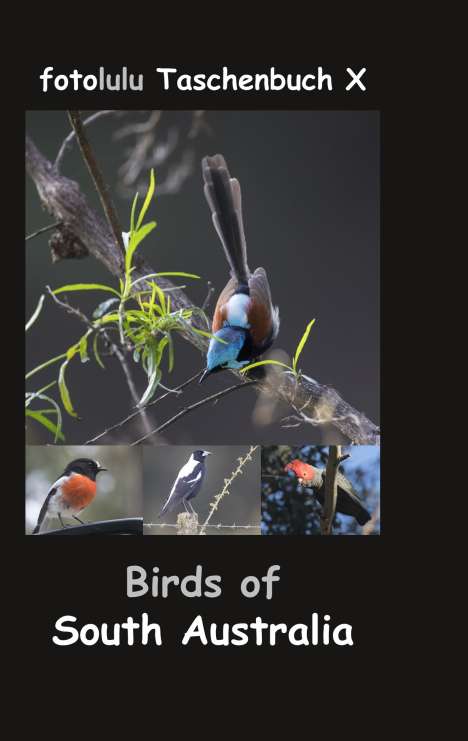 Fotolulu: Birds of South Australia, Buch