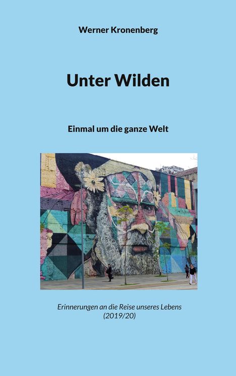 Werner Kronenberg: Unter Wilden, Buch