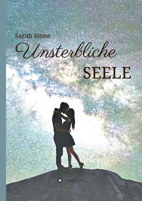 Sarah Stone: Unsterbliche Seele, Buch