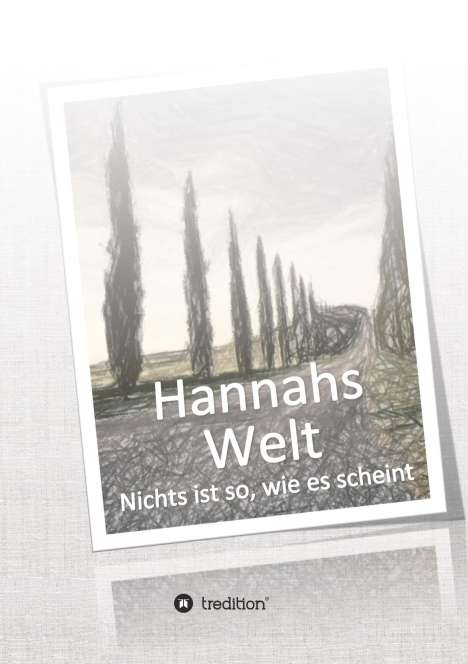 Maik Kohlbus: Hannahs Welt, Buch