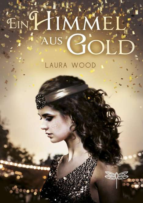 Laura Wood: Wood, L: Himmel aus Gold, Buch