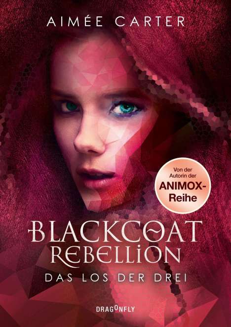 Aimée Carter: Blackcoat Rebellion - Das Los der Drei, Buch