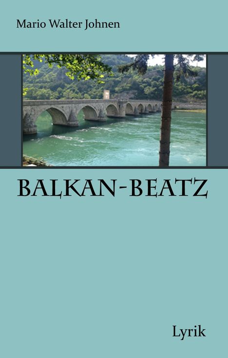Mario Walter Johnen: Johnen, M: Balkan-Beatz, Buch