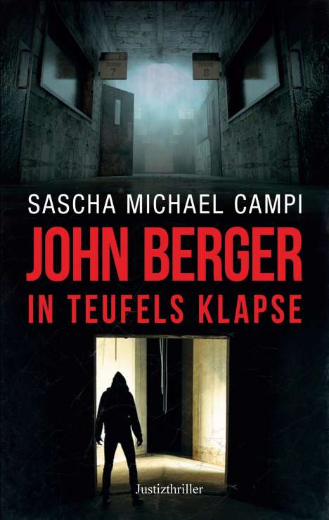 Sascha Michael Campi: John Berger - In Teufels Klapse, Buch