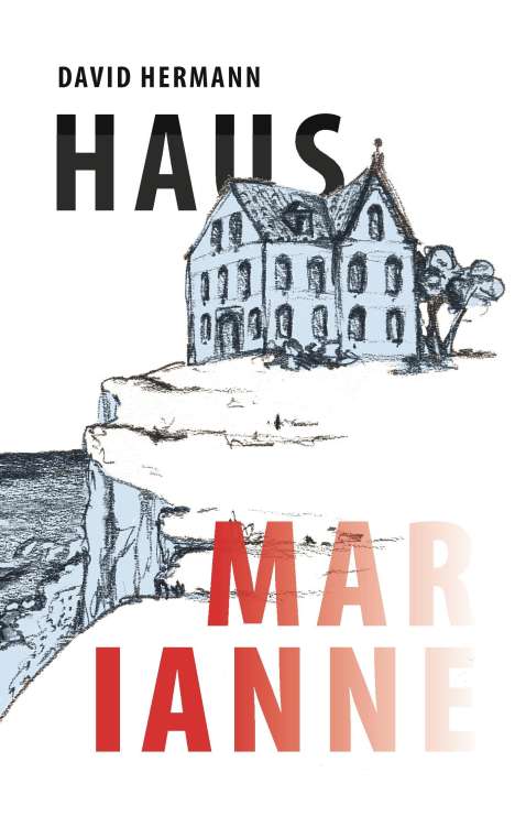 David Hermann: Haus Marianne, Buch