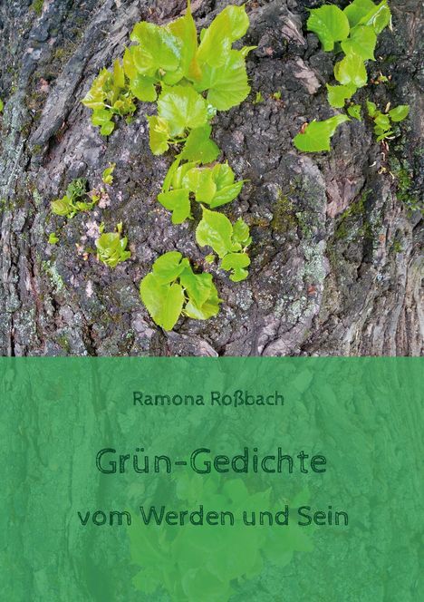 Ramona Roßbach: Grün-Gedichte, Buch