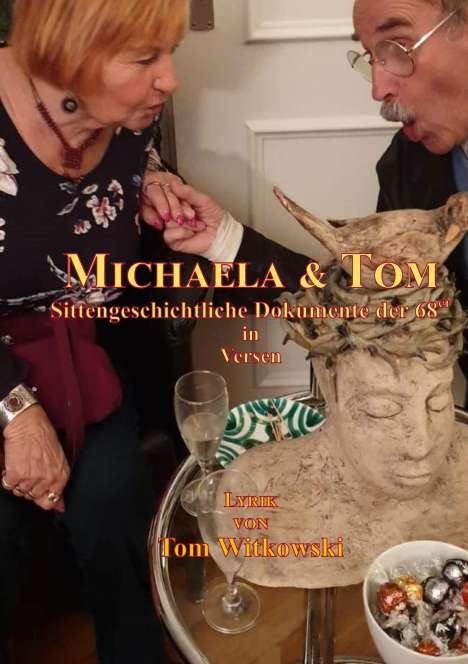 Tom Witkowski: Michaela &amp; Tom, Buch