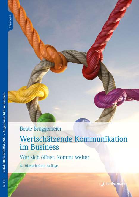 Beate Brüggemeier: Wertschätzende Kommunikation im Business, Buch