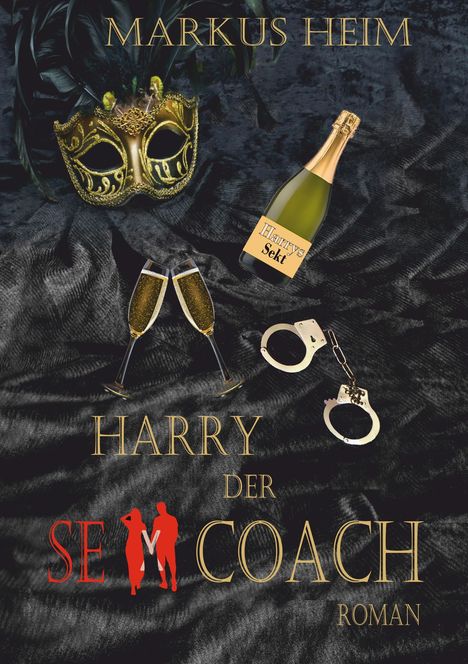 Markus Heim: Harry der Sex Coach, Buch