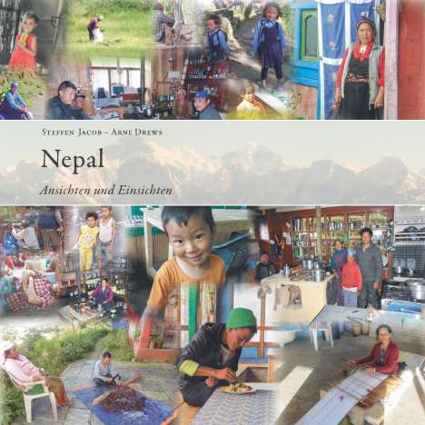 Arne Drews: Nepal - Ansichten und Einsichten, Buch