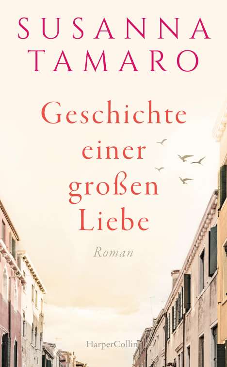 Susanna Tamaro: Geschichte einer großen Liebe, Buch