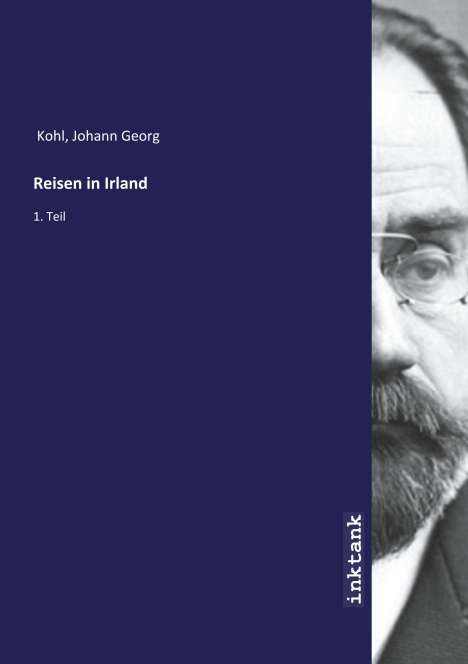 Johann Georg Kohl: Reisen in Irland, Buch