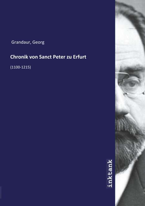 Georg Grandaur: Chronik von Sanct Peter zu Erfurt, Buch