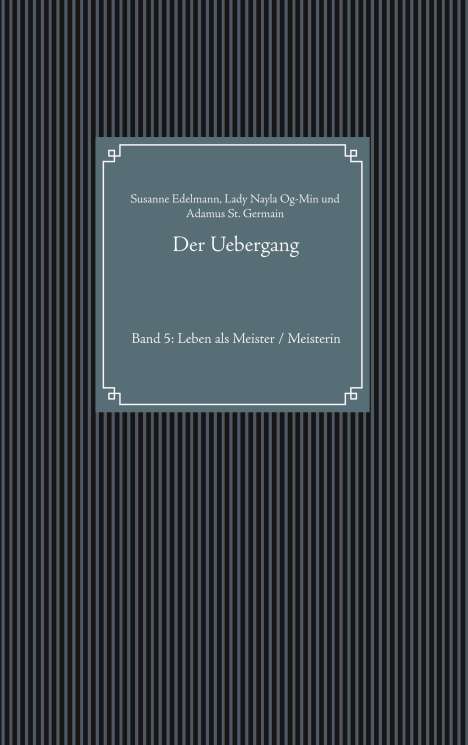 Susanne Edelmann: Der Uebergang, Buch