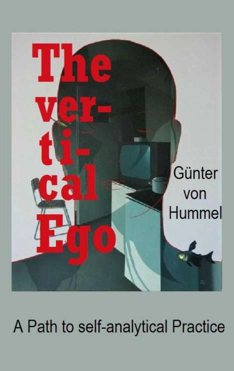 Günter von Hummel: The vertical Ego, Buch