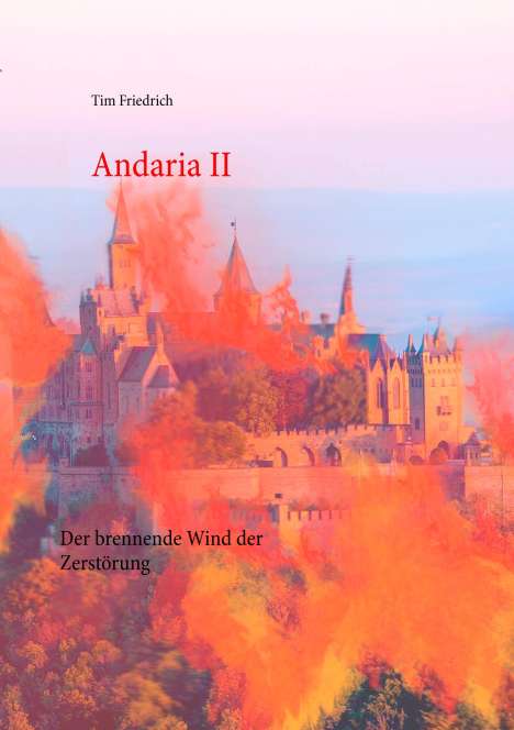 Tim Friedrich: Andaria II, Buch