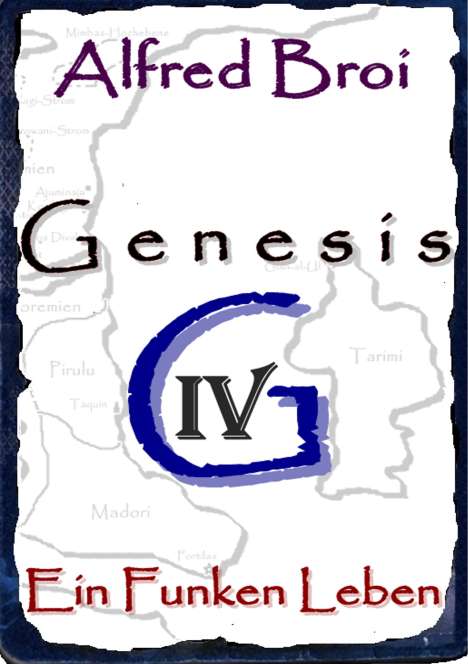 Alfred Broi: Genesis IV, Buch