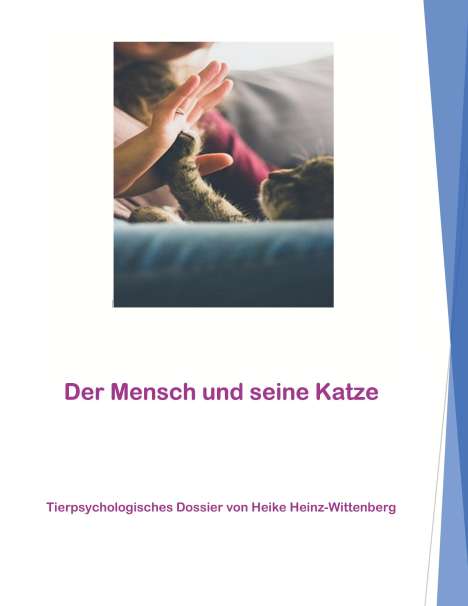Heike Heinz-Wittenberg: Der Mensch und seine Katze, Buch