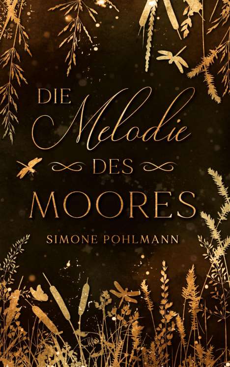 Simone Pohlmann: Die Melodie des Moores, Buch