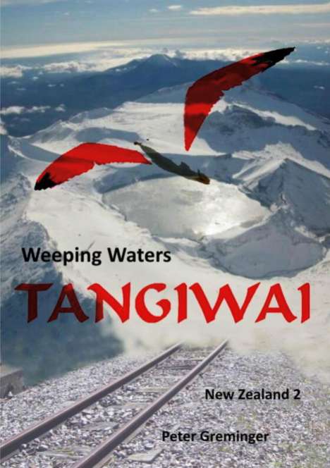 Peter Greminger: Tangiwai, Buch