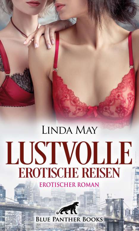 Linda May: Lustvolle erotische Reisen | Erotischer Roman, Buch